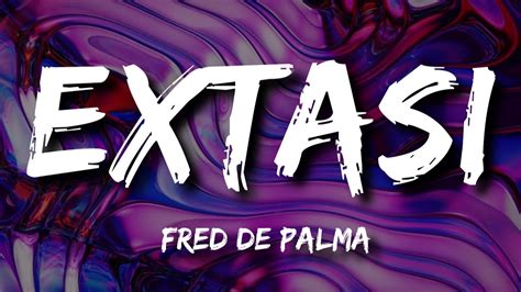 EXTASI: deutsche Übersetzung von Fred De Palma